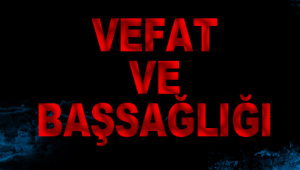 İkram Süphandağı Hayatını Kaybetti