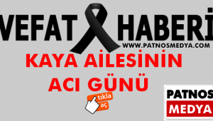 Patnos Kaya Ailesinin Acı Günü