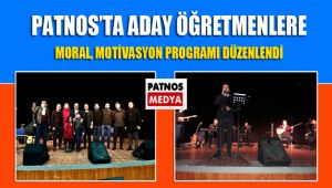 Patnos'ta Aday Öğretmenlere Moral, Motivasyon Programı Düzenlendi.