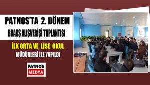 Patnos'ta Branş Alışveriş Toplantısı Yapıldı