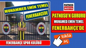 Patnos'un Gururu Muhammed Emin Temel Fenerbahçe'de