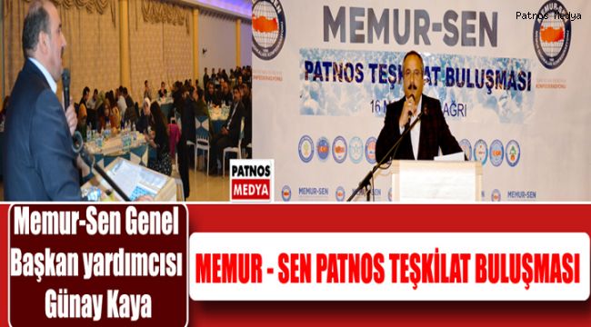 Memur-Sen Patnos teşkilat buluşması