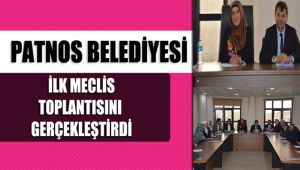 Patnos Belediyesi İlk Meclis Toplantısını Gerçekleştirdi.