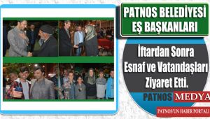 Patnos Belediyesi Eş Başkanları İftardan Sonra Esnaf ve Vatandaşları Ziyaret Etti.