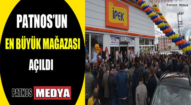 Patnos'un En Büyük Mobilya Mağazası Açıldı.