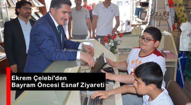 Ekrem Çelebi Bayram Öncesi Patnos'ta Esnafları Ziyaret Etti.