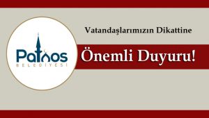 Patnos Belediyesi'nden Önemli Duyuru!