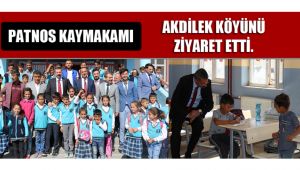 Patnos Kaymakamı Akdilek, Köyünü ziyaret etti.