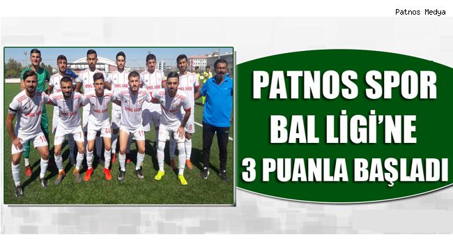 Patnos Spor Lige Galibiyetle Başladı.