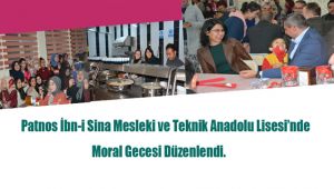 Patnos İbn-i Sina Mesleki ve Teknik Anadolu Lisesi'nde Moral Gecesi Düzenlendi.
