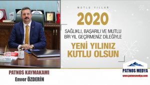 Patnos Kaymakamı Enver ÖZDERİN'den Yeni Yıl Mesajı