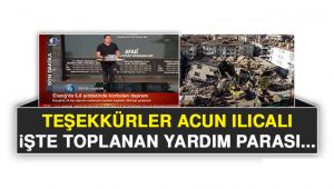Bravo Acun Ilıcalı! İşte Toplanan Yardım Kampanyası