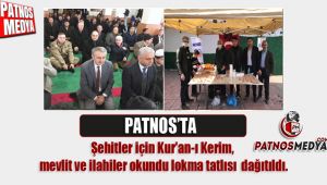 PATNOS'TA ŞEHİTLER İÇİN DUALAR EDİLDİ
