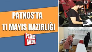 PATNOS'TA 11 MAYIS HAZIRLIĞI