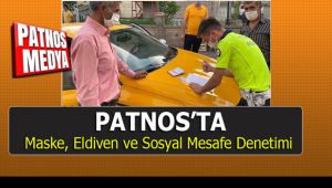 Patnos'ta Maske, Eldiven ve Sosyal Mesafe Denetimi