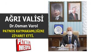 Ağrı Valisi Dr. Osman Varol Patnos'ta