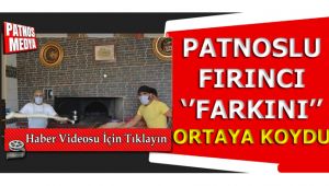 PATNOSLU FIRINCI ''FARKINI'' ORTAYA KOYDU