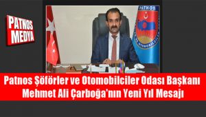 Patnos Şöförler ve Otomobilciler Odası Başkanı Mehmet Ali Çarboğa'nın Yeni Yıl Mesajı