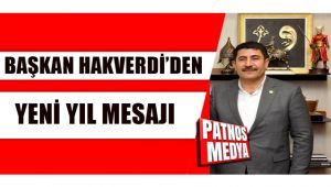 PATNOS ZİRAAT ODASI BAŞKANI HAKAN HAKVERDİ'NİN YENİ YIL MESAJI