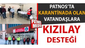 Patnos'ta Karantina'da olan vatandaşlara Kızılay Desteği