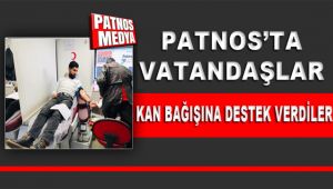 Patnos'ta Vatandaşlar Kan Bağışına Destek Verdiler.