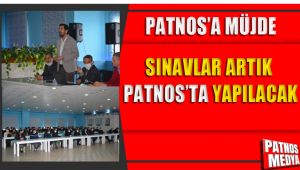 Öğrenci ve Velilere Müjde Sınavlarlar Artık Patnos'ta Yapılacak