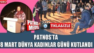 Patnos'ta 8 Mart Dünya Kadınlar Günü Kutlandı