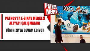 Patnos'ta E-Sınav Merkezi Alt Yapı Çalışmaları Tüm Hızıyla Devam Ediyor