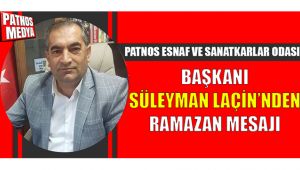 Başkan Laçin'den Ramazan Mesajı