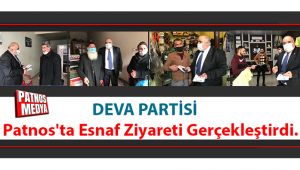 DEVA Partisi Patnos'ta Esnaf Ziyareti Gerçekleştirdi.