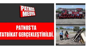 PATNOS'TA TATBİKAT GERÇEKLEŞTİRİLDİ.