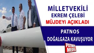Çelebi'den Patnos'a Doğalgaz Müjdesi