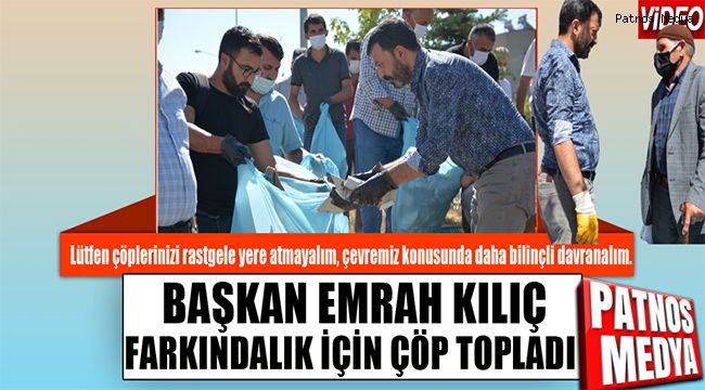 PATNOS BELEDİYESİ'NDEN, ÇEVRE TEMİZLİK KAMPANYASI