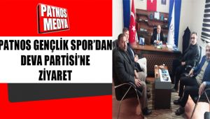 PATNOS GENÇLİK SPOR'DAN DEVA PARTİSİ'NE ZİYARET