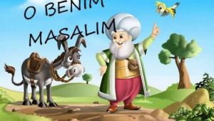 O BENİM MASALIM PROJESİ YAPILDI