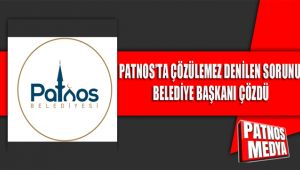 PATNOS'TA ÇÖZÜLEMEZ DENİLEN SORUNU BELEDİYE BAŞKANI ÇÖZDÜ