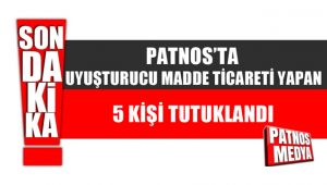 Patnos'ta uyuşturucu madde ticareti yapan 5 kişi tutuklandı.