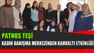 Patnos Teşi Kadın Danışma Merkezinden Kahvaltı Etkinliği