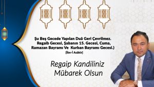 KAYMAKAM CANKATAR'DAN REGAİP KANDİLİ MESAJI