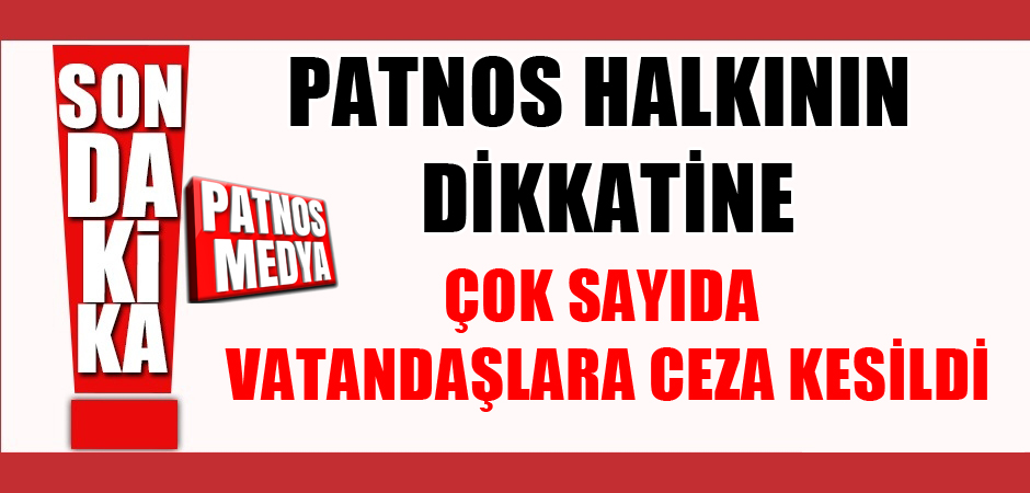PATNOS HALKININ DİKKATİNE