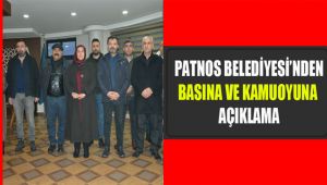 Patnos Belediyesinden Basına ve Kamuoyuna Açıklama