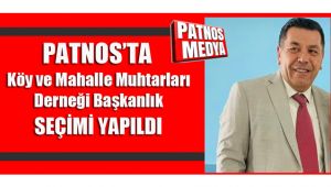 Patnos'ta köy ve mahalle muhtarları derneği başkanlık seçimi yapıldı.