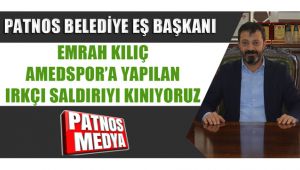Emrah Kılıç: Amedspor'a yapılan ırkçı saldırıları kınıyoruz.