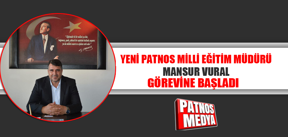 Patnos Milli Eğitim Müdürlüğüne atanan Milli Eğitim Müdürü Mansur Vural göreve başladı.