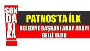 PATNOS'TA İLK BELEDİYE BAŞKAN ADAY ADAYI BELLİ OLDU.