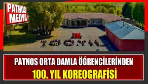PATNOS ORTA DAMLA ÖĞRENCİLERİNDEN 100. YIL KOREOGRAFİSİ