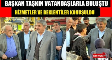 Başkan TAŞKIN, Vatandaşla Buluştu: Hizmetler ve Beklentiler Konuşuldu