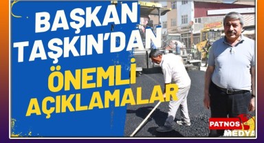 Başkan Taşkın'dan Önemli Açıklamalar