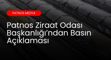 Patnos Ziraat Odası Başkanlığı’ndan Basın Açıklaması