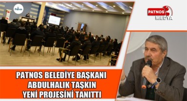Patnos'ta Tarihi Değişim Başlıyor Başkan Taşkın Yeni Projesini Tanıttı